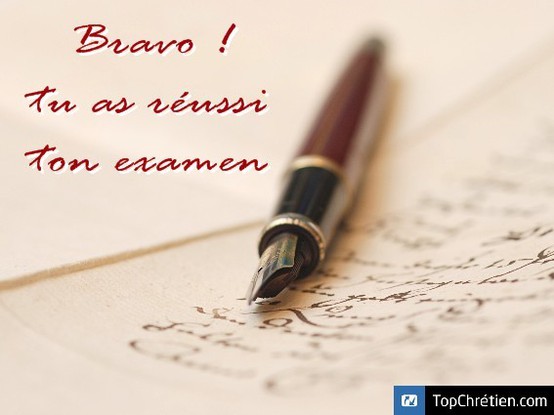 Bravo ! tu as réussi ton examen