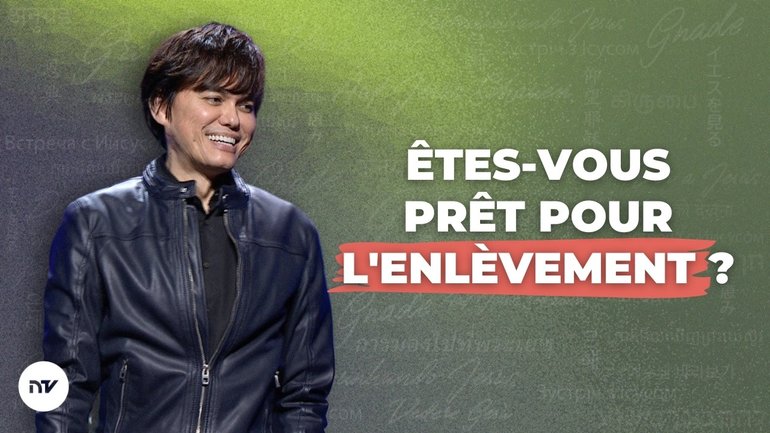 Tout ce qu'il faut savoir sur l'Enlèvement | Joseph Prince | New Creation TV Français