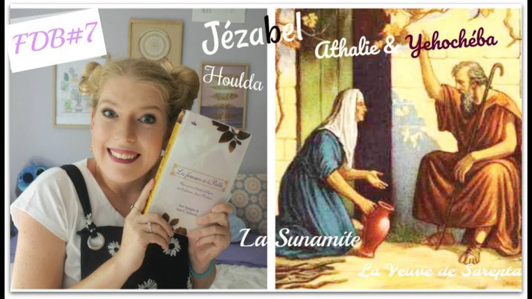 Etude des femmes de la Bible: Qu'en retirer aujourd'hui? #YoutubeuseChretienne
