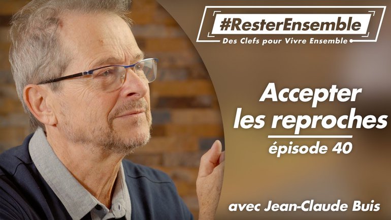 40 - Accepter les reproches