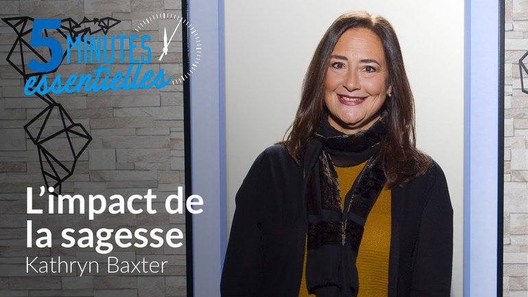 Kathryn Baxter - L'impact de la sagesse