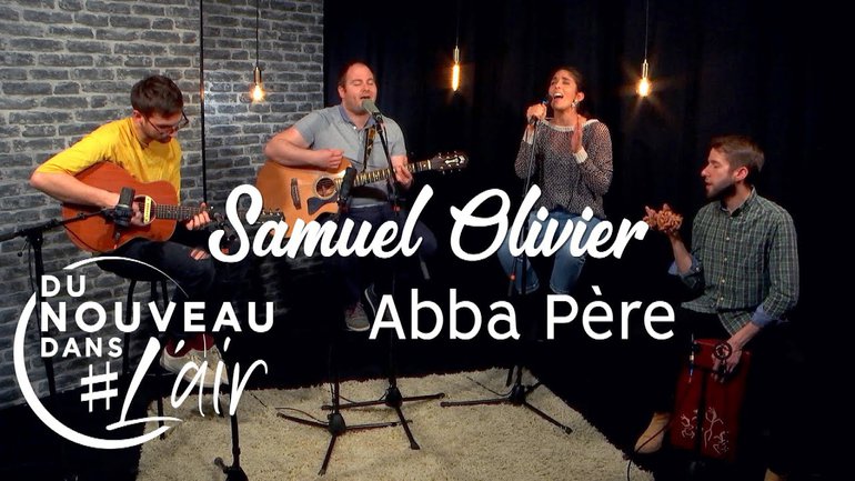 Abba Père - Samuel Olivier