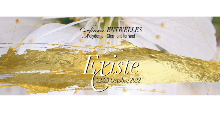 La conférence Entr’Elles revient en octobre 2022 ! 👱🏻‍♀️👩🏽‍🦱👩🏻
