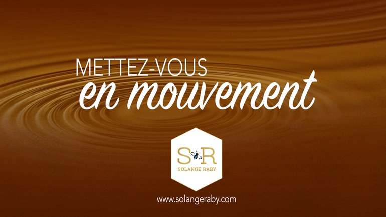 Pour vivre un miracle, mettez-vous en mouvement
