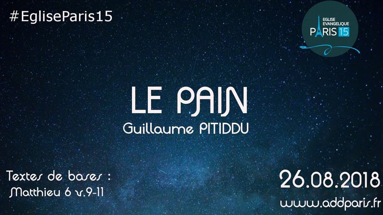 Le pain - Guillaume PITIDDU