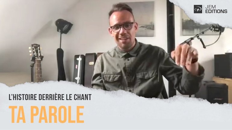 L'histoire derrière le chant: Ta parole, Pierre-Nicolas De Katow