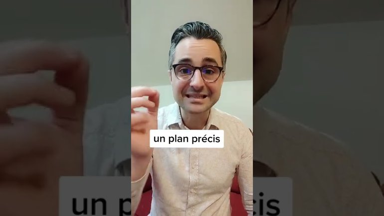 Un plan précis