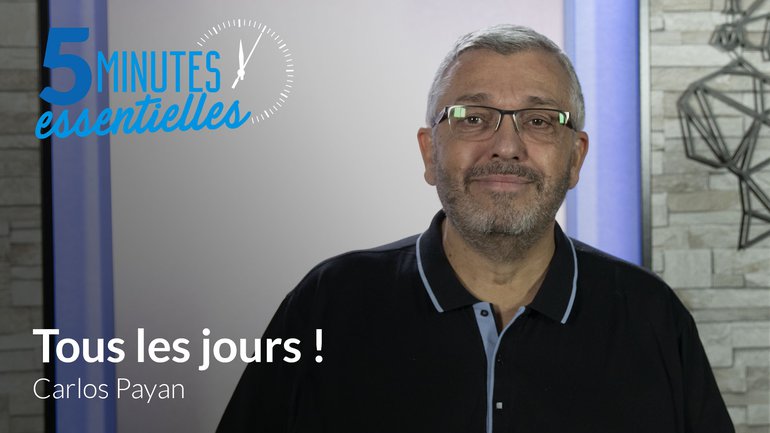 Tous les jours !