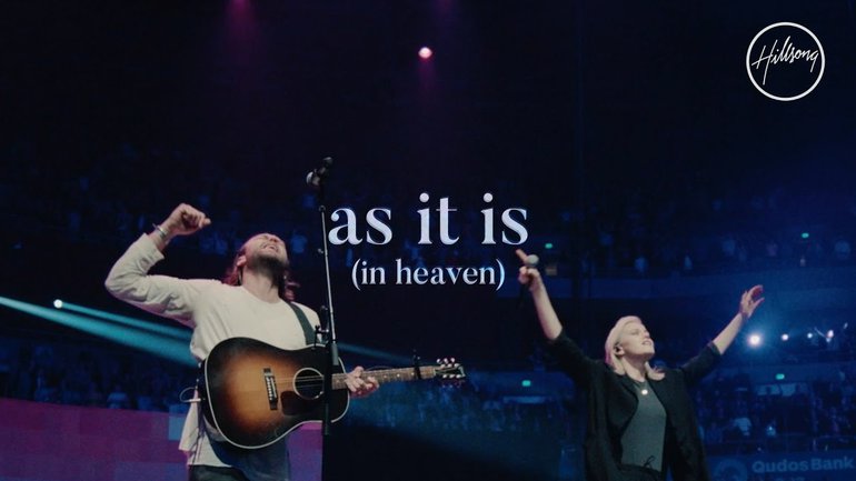 Hillsong Worship - As It Is (In Heaven)