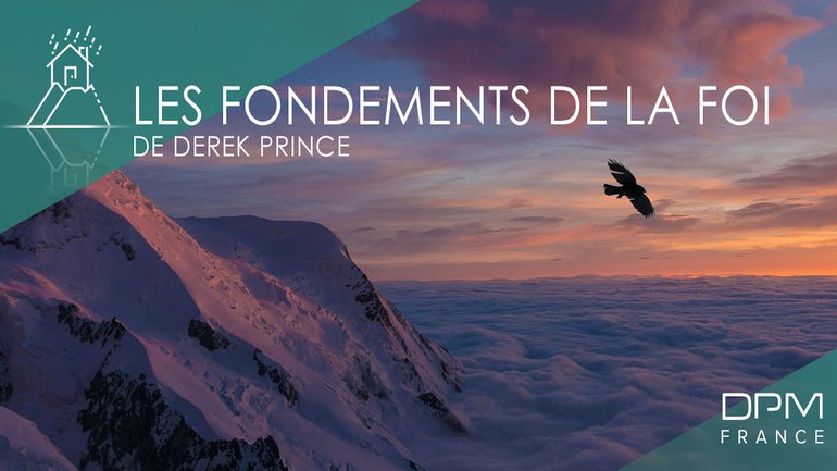 Les fondements de la foi