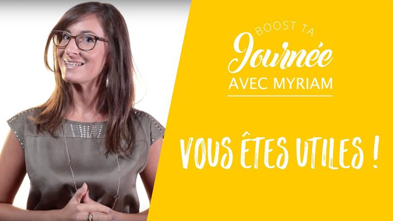 Vous êtes utiles !