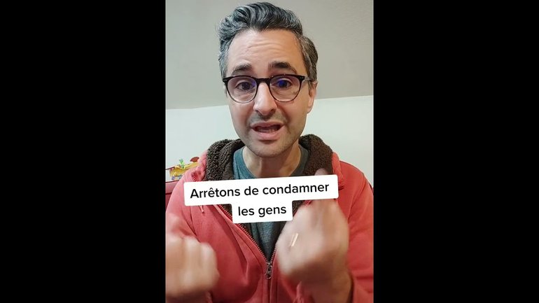 ARRÊTE DE CONDAMNER LES GENS