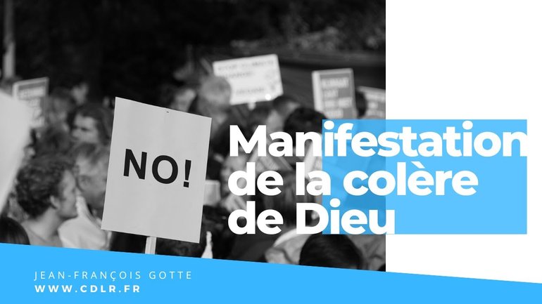 La manifestation de la colère de Dieu