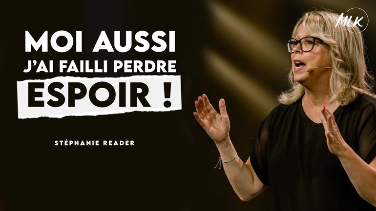 Moi aussi, j'ai failli perdre espoir - Stéphanie Reader