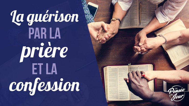 La guérison par la prière et la confession