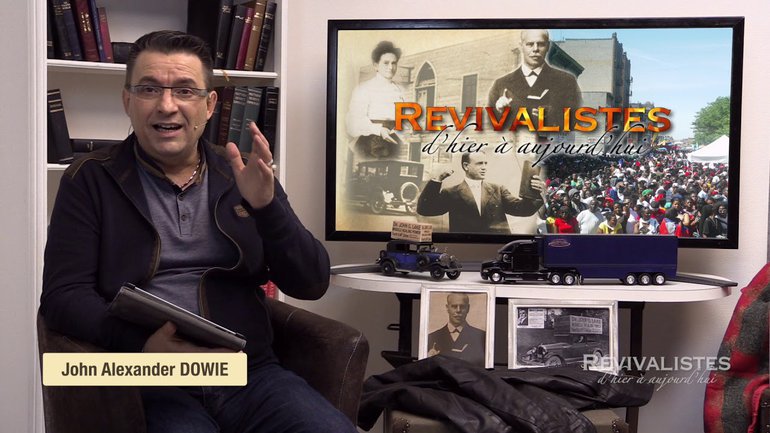 Revivalistes - John Alexander Dowie