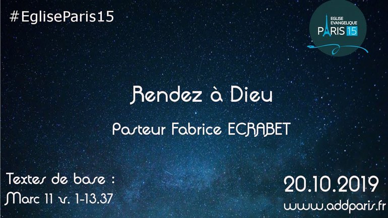 Rendez à Dieu - Pasteur Fabrice ECRABET