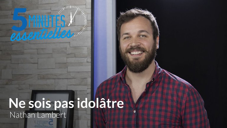 Ne sois pas idolâtre