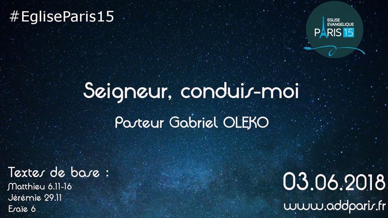 Seigneur, conduis-moi - Pasteur Gabriel OLEKO