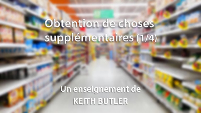 Obtention de choses supplémentaires 1/4