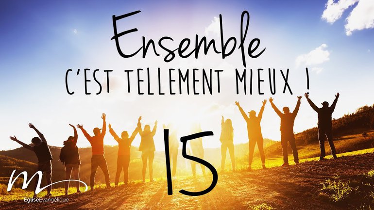 Ensemble Méditation 15 - Actes 2.44 - Jérémie Chamard