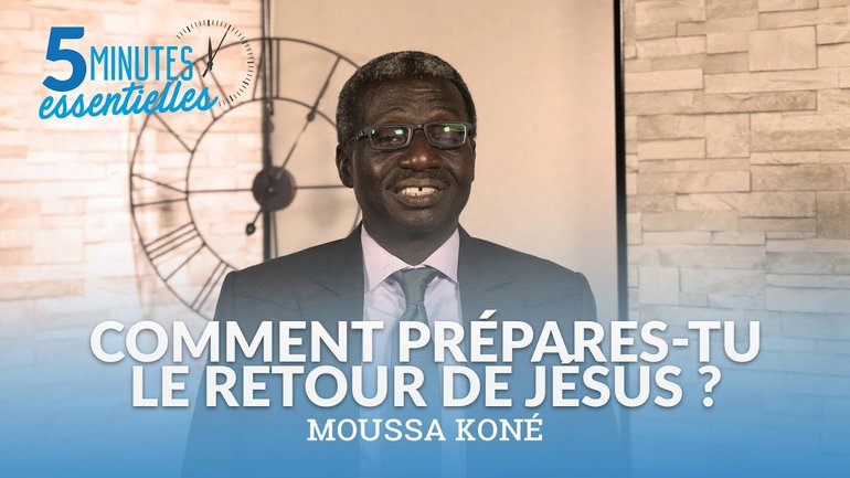 Comment prépares-tu le retour de Jésus ?