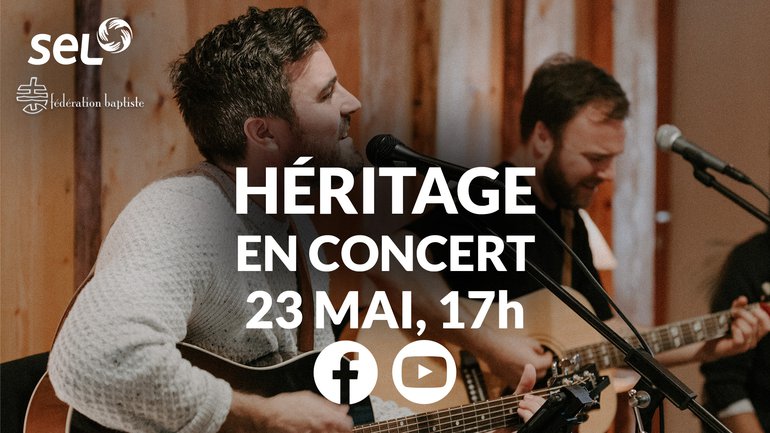 Concert LIVE d'Héritage pour le SEL-FEEBF le 23 MAI 2020
