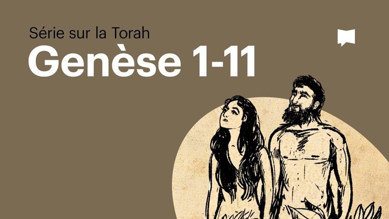 Le livre de la Genèse – partie 1