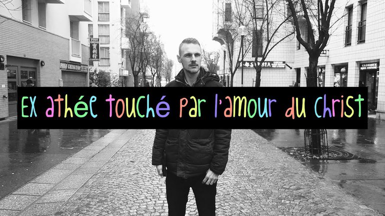Ex athée touché par l'amour du Christ - Témoignage Aurélien Fortin