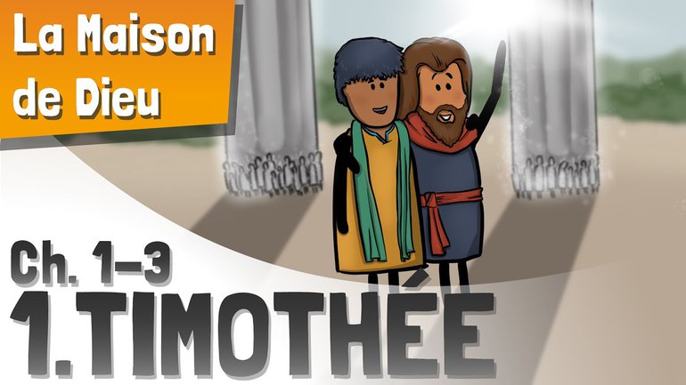 1 Timothée 1-3 | Instructions sur la Doctrine,  la Prière & le Leadership