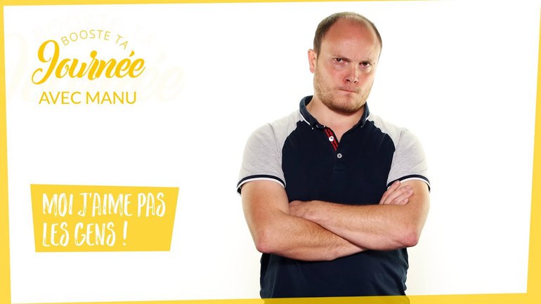 Moi j’aime pas les gens !