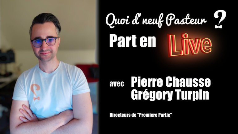 En direct avec Pierre Chausse et Grégory Turpin