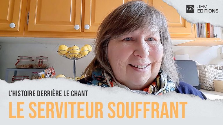 L'histoire derrière le chant: Le serviteur souffrant : Thérèse Motte