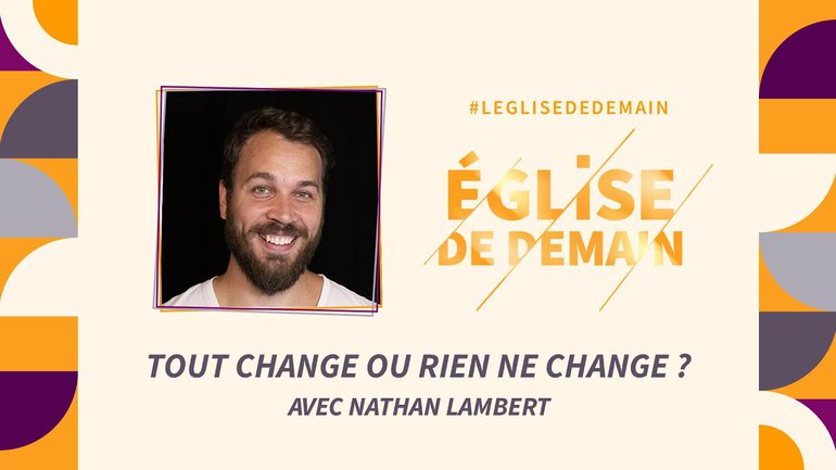 redevenir la Famille de Dieu sur terre  - avec Nathan Lambert
