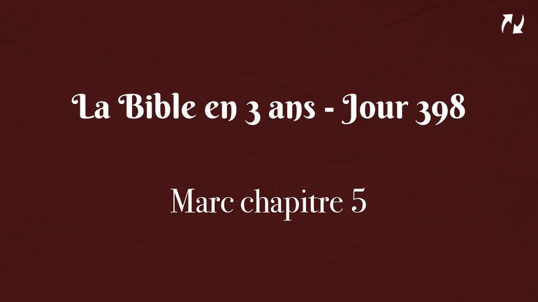 La Bible en 3 ans - Jour 398