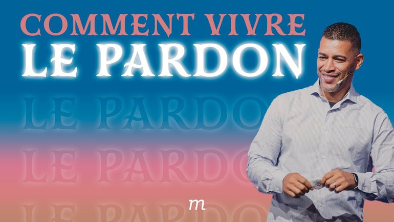Comment vivre le pardon - Yannis Gautier