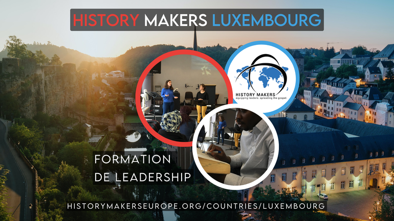 History Makers : équiper des Leaders et répandre l’évangile