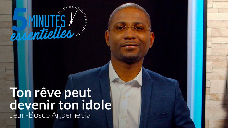 Ton rêve peut devenir ton idole