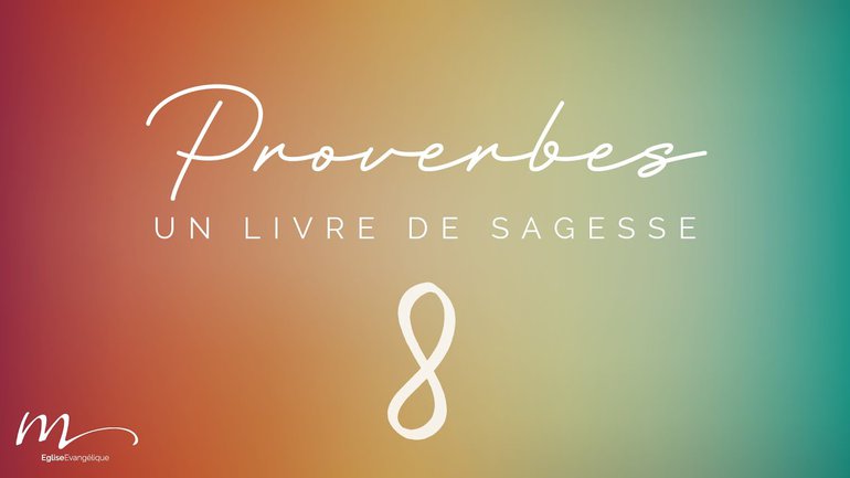 Proverbes Méditation #8 - Jean-Pierre Civelli - Proverbes 5.1-23