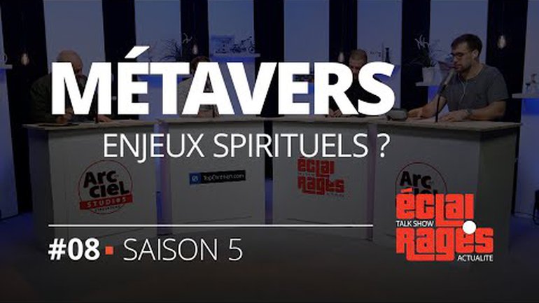 Métavers : enjeux spirituels ?