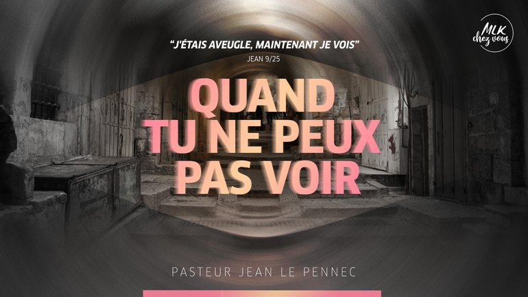 Quand tu ne peux pas voir #1