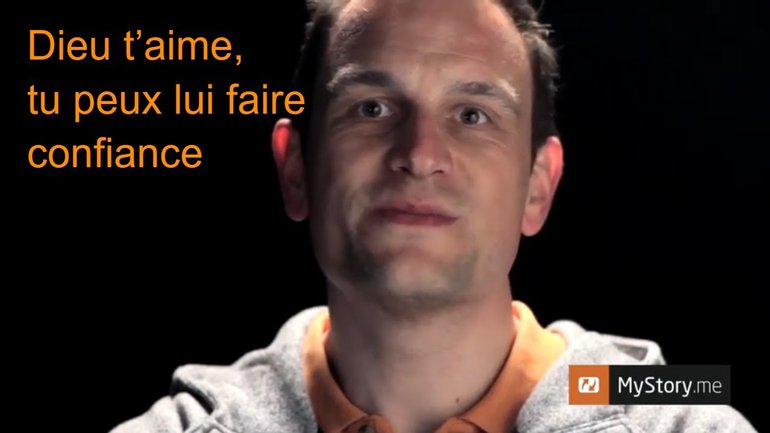 MyStory - Thomas Blanc : "Dieu t’aime, tu peux lui faire confiance"