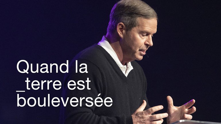 Quand la terre est bouleversée : La réponse _ Claude Houde & Louange