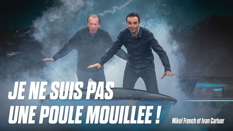 Je ne suis pas une poule mouillée ! - Mikel French et Ivan Carluer