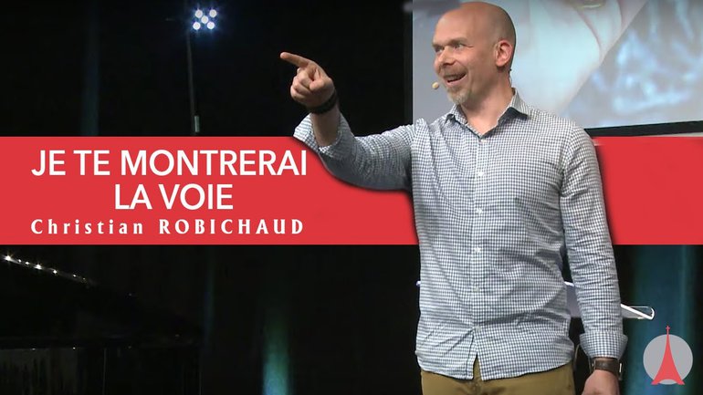 Série : Je te montrerai la voie - partie 1- Christian ROBICHAUD