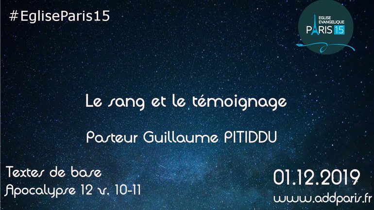 Le sang et le témoignage - Pasteur Guillaume PITIDDU