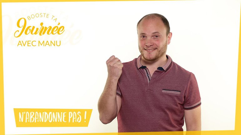 N'abandonne pas !