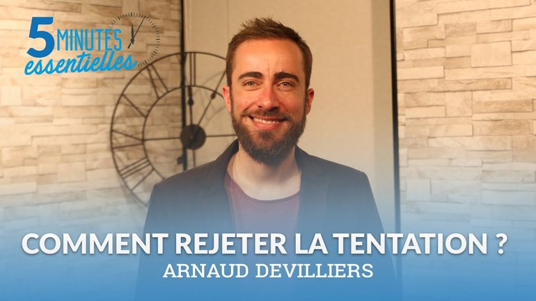 Comment rejeter la tentation