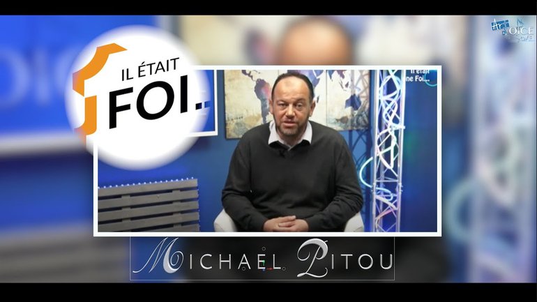 "IL ETAIT UNE FOI..." AVEC MICKAËL