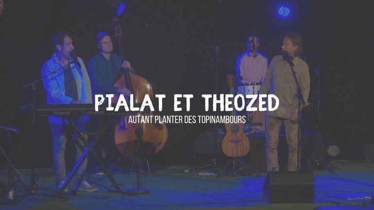 Autant planter des topinambours - Pialat et Theozed (Ft. Thierry Ostrini)